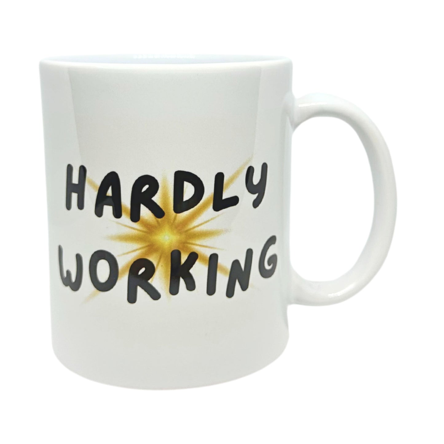 White 11 oz Ceramic Two-Faced Mug with Fun 'Working Hard/ Hardly Working' Print