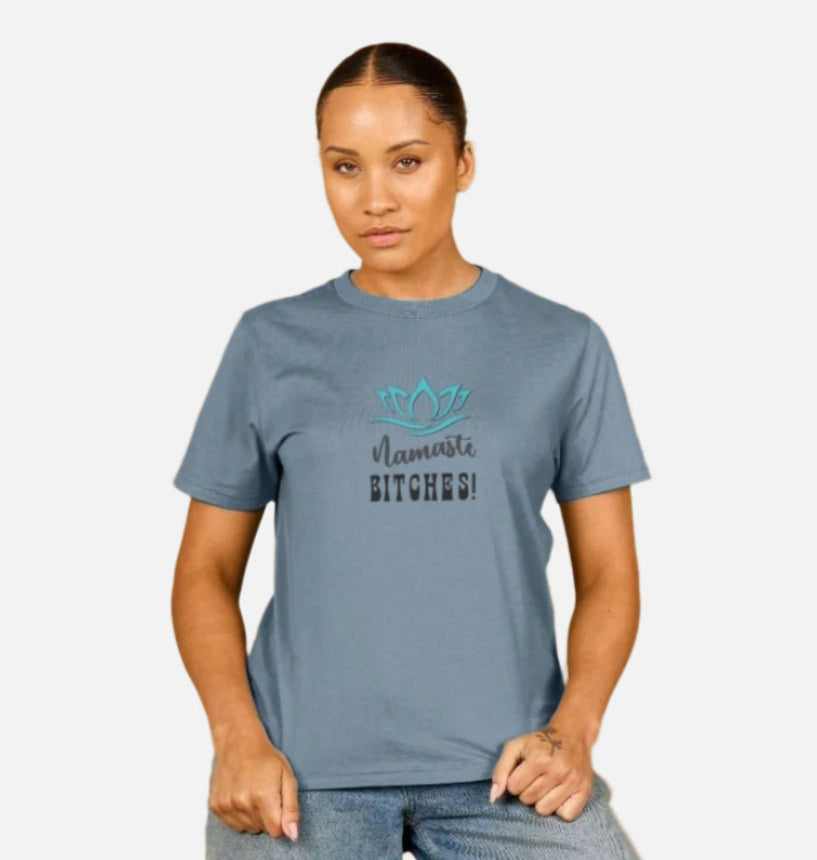 Namaste B!tches: A Zen-Inspired Organic Short-Sleeve T-Shirt for Women