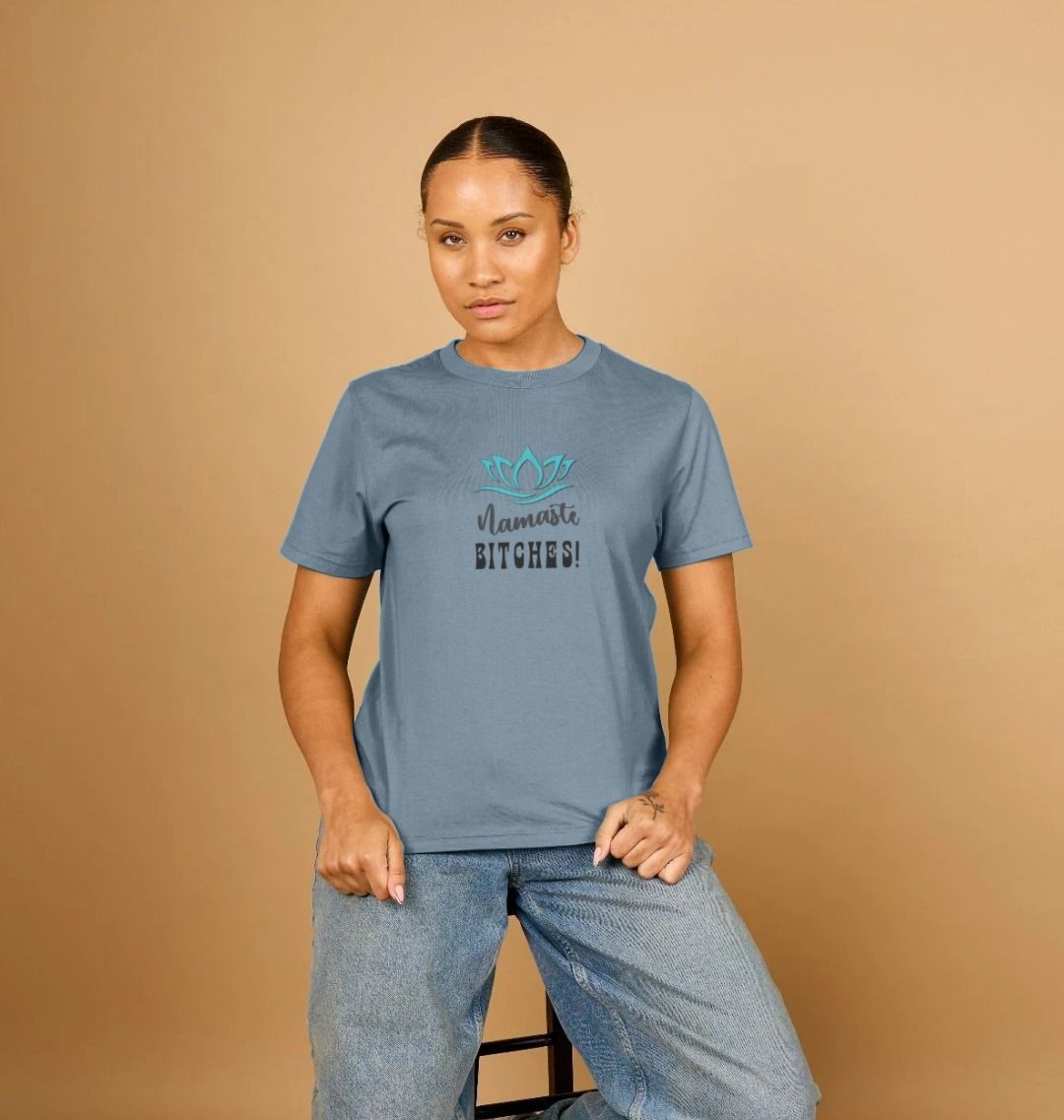 Namaste B!tches: A Zen-Inspired Organic Short-Sleeve T-Shirt for Women