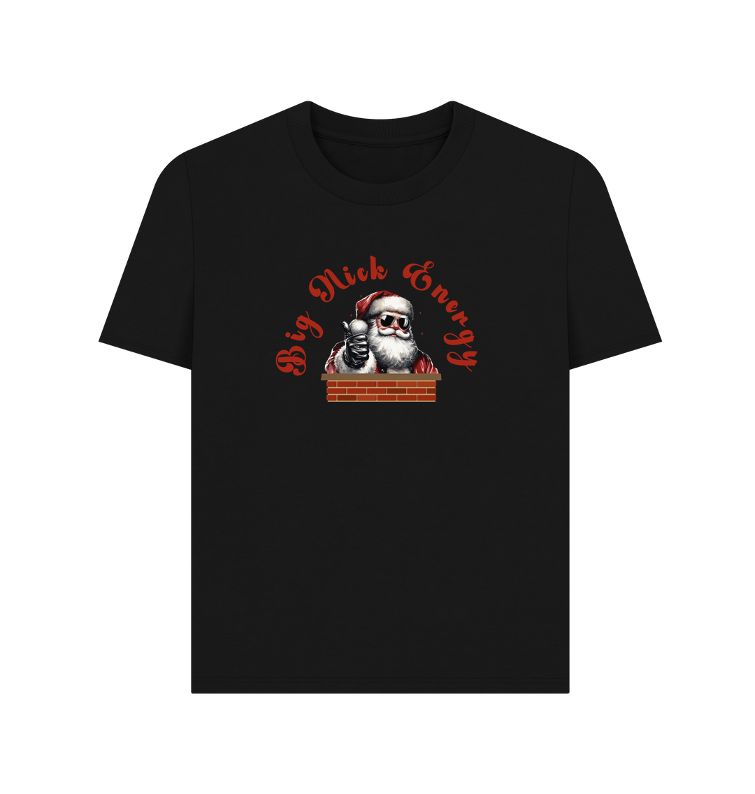 Black 'Big Nick Energy' Fun Christmas Organic Cotton T-Shirt for Women