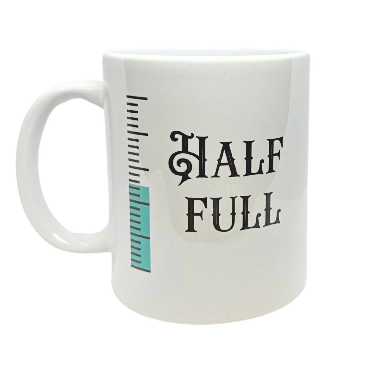 White 11 oz Ceramic Two-Faced Mug with Fun 'Half Full/ Half Empty' Print
